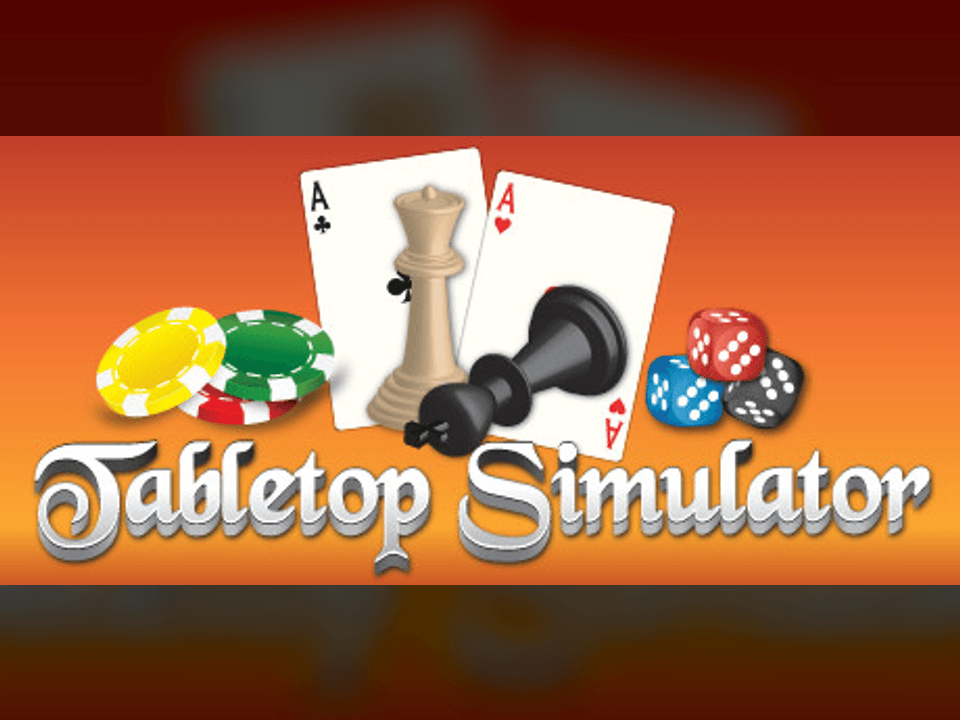 Tabletop Simulator