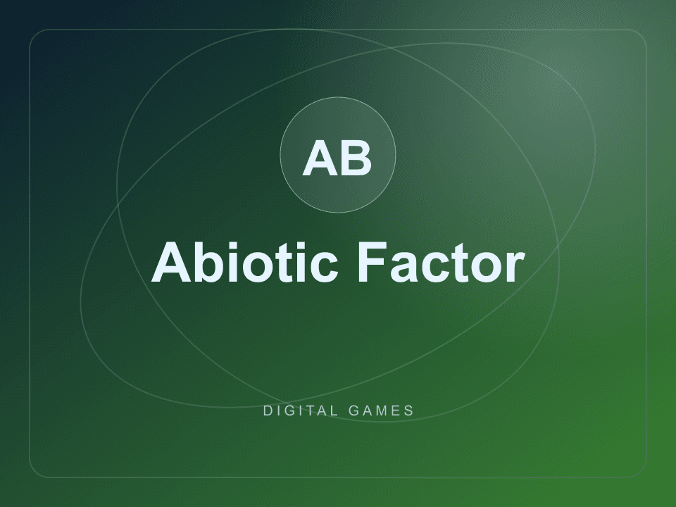 Abiotic Factor